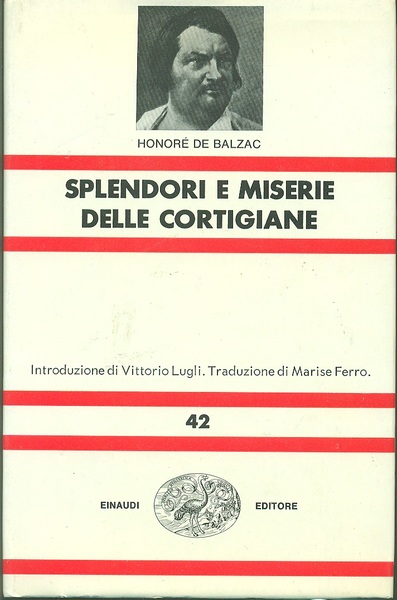SPLENDORI E MISERIE DELLE CORTIGIANE