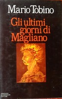 GLI ULTIMI GIORNI DI MAGLIANO