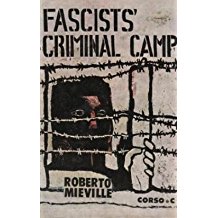 FASCISTS' CRIMINAL CAMP