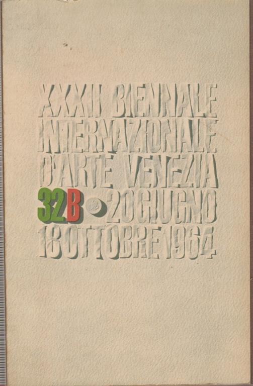 32^ XXXII BIENNALE INTERNAZIONALE D'ARTE A VENEZIA 1964
