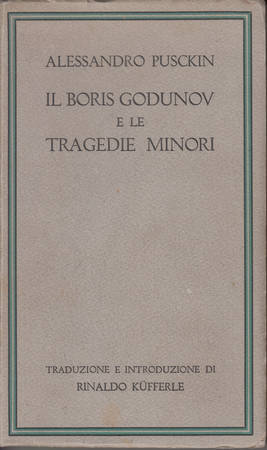 IL BORIS GODUNOV E LE TRAGEDIE MINORI