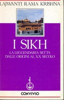 I SIKH. La leggendaria setta dalle origini al XX secolo