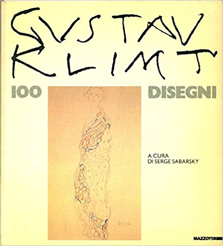 GUSTAVE KLIMT. CENTO DISEGNI