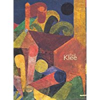 PAUL KLEE. Uomo, pittore, disegnatore