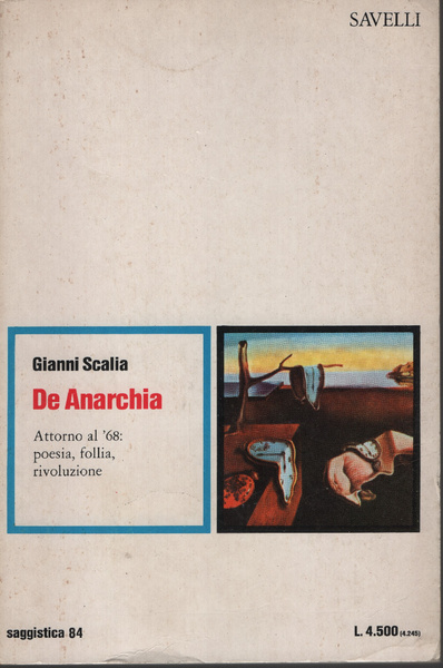 DE ANARCHIA. Attorno al '68: poesia, follia, rivoluzione