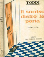 IL SORRISO DIETRO LA PORTA. Psicologia casalinga
