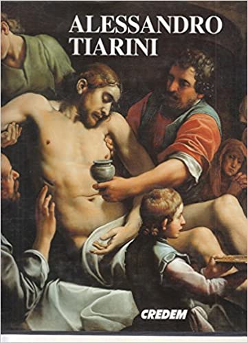 ALESSANDRO TIARINI (1577-1668)