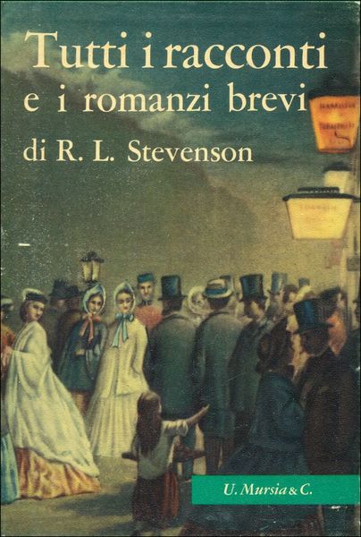 TUTTI I RACCONTI E I ROMANZI BREVI