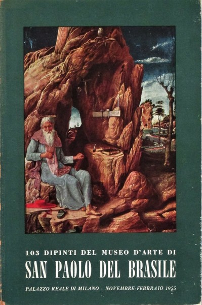 103 DIPINTI DEL MUSEO D'ARTE DI SAN PAOLO DEL BRASILE