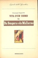 VITA D'UN UOMO. VI. DA GONGORA E DA MALLARME'