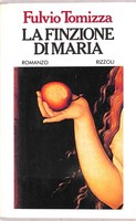 LA FINZIONE DI MARIA
