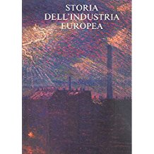 STORIA DELL'INDUSTRIA EUROPEA