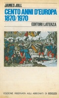 CENTO ANNI D'EUROPA 1870/1970