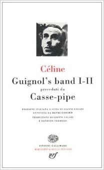 GUIGNOL'S BAND I-II preceduti da CASSE-PIPE