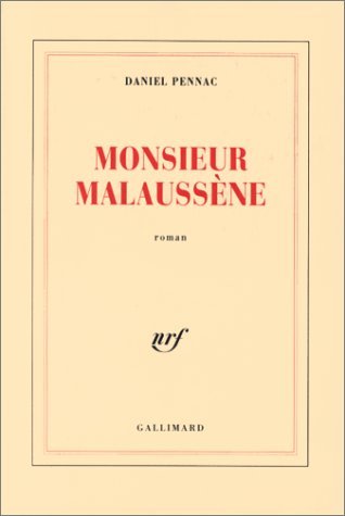 MONSIEUR MALAUSSENE. Roman