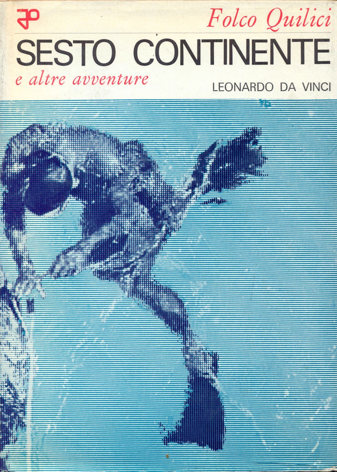 SESTO CONTINENTE E ALTRE AVVENTURE
