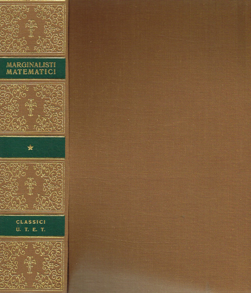 MARGINALISTI MATEMATICI (GOSSEN, LAUNHARDT, AUSPITZ, LIEBEN)
