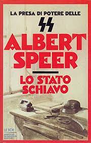 LO STATO SCHIAVO. La presa di potere delle SS