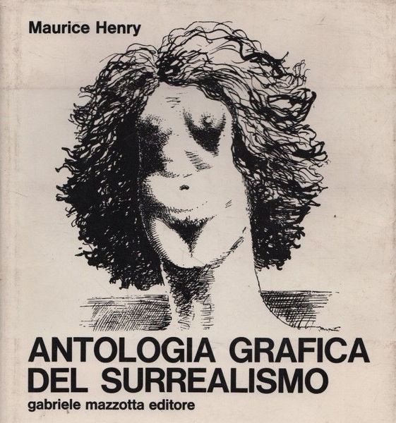 ANTOLOGIA GRAFICA DEL SURREALISMO