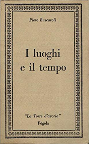 I LUOGHI E IL TEMPO