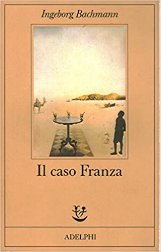 IL CASO FRANZA. REQUIEM PER FANNY GOLDMANN