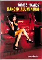 RANCID ALUMINIUM