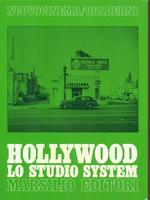 HOLLYWOOD. LO STUDIO SYSTEM