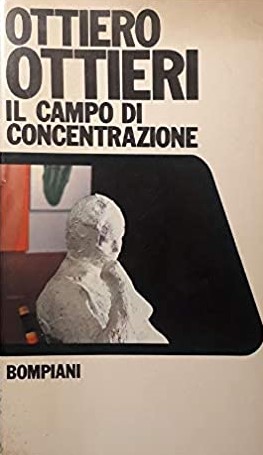 IL CAMPO DI CONCENTRAZIONE