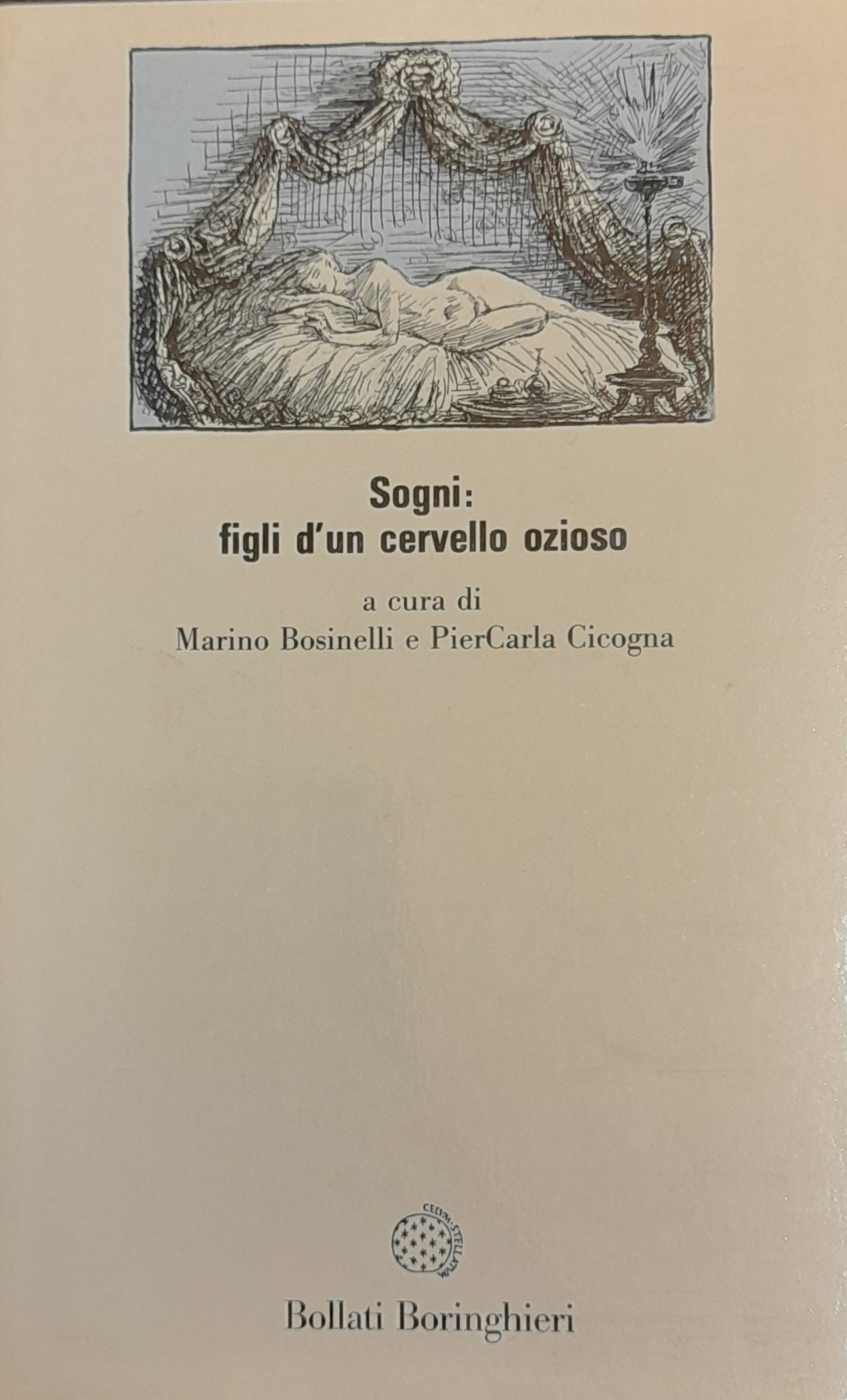 SOGNI: FIGLI D'UN CERVELLO OZIOSO