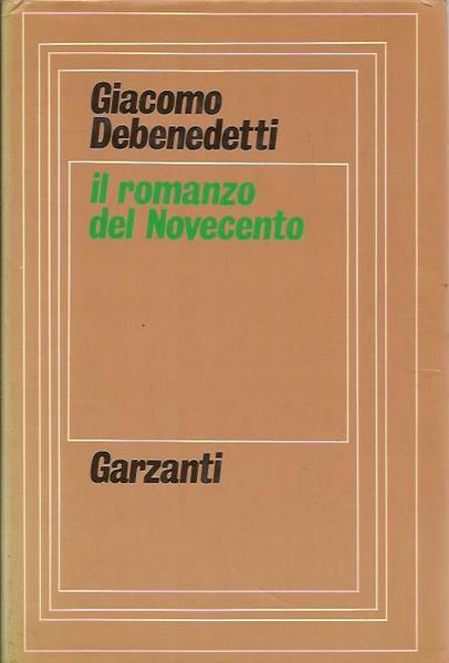 IL ROMANZO DEL NOVECENTO. Quaderni inediti