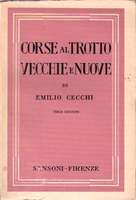 CORSE AL TROTTO VECCHIE E NUOVE
