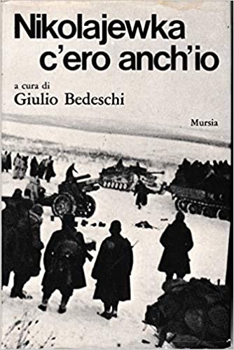 NIKOLAJEWKA: C'ERO ANCH'IO