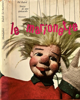 LE MARIONETTE. Storia di uno spettacolo