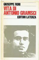 VITA DI ANTONIO GRAMSCI