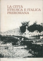 STUDI SULLA CITTA' ANTICA. ATTI DEL CONVEGNO DI STUDI SULLA CITTA' ETRUSCA E ITALICA PREROMANA