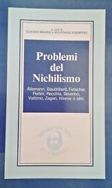 PROBLEMI DEL NICHILISMO