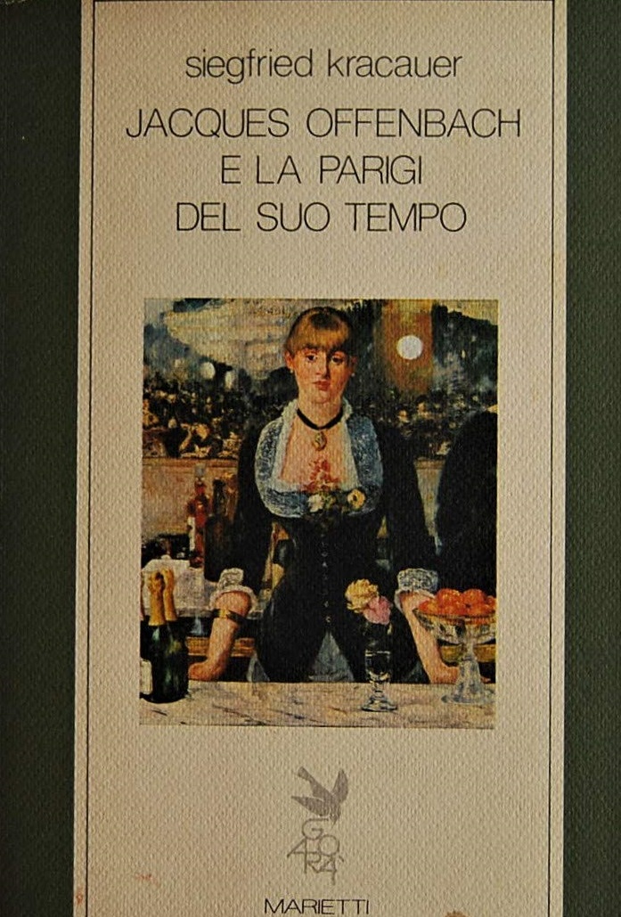 JACQUES OFFENBACH E LA PARIGI DEL SUO TEMPO