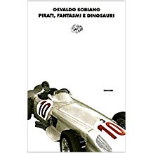 PIRATI, FANTASMI E DINOSAURI