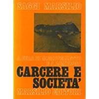 CARCERE E SOCIETA'