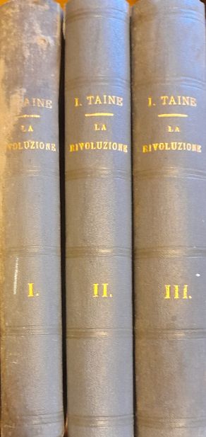 LA RIVOLUZIONE. 1. L'anarchia (parte prima e seconda) 2. La conquista giacobina (parte prima e seconda). 3. Il governo rivoluzionario (parte prima e seconda)