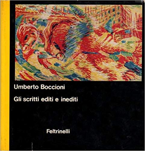 GLI SCRITTI EDITI E INEDITI. ALTRI INEDITI E APPARATI CRITICI (2 Volumi)