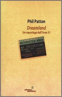 Dreamland. Un reportage dall'Area 51
