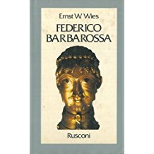 FEDERICO BARBAROSSA. Mito e realta'