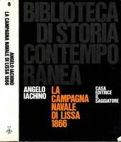 LA CAMPAGNA NAVALE DI LISSA 1866