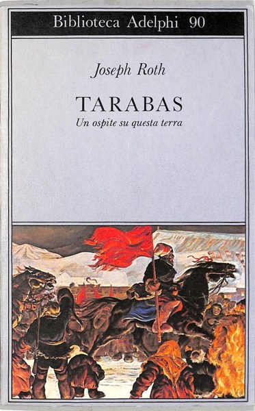TARABAS. Un ospite su questa terra