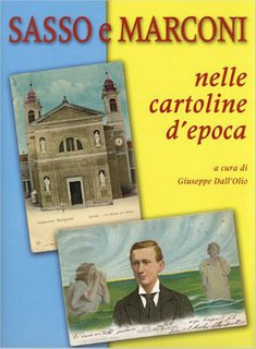 SASSO E MARCONI NELLE CARTOLINE D'EPOCA