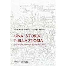 Una storia nella storia. Il Collegio ragionieri a Bologna (1895-1995)