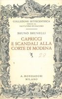 CAPRICCI E SCANDALI ALLA CORTE DI MODENA