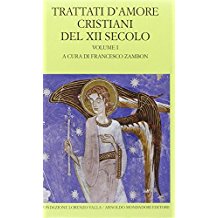 TRATTATI D'AMORE CRISTIANI DEL XII SECOLO (2 volumi)