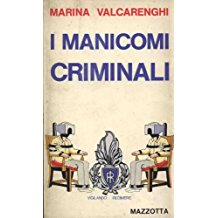 I MANICOMI CRIMINALI